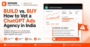 Build vs Buy: how to evaluate a ChatGPT Ads agency in India using evidence-based criteria before hiring.
